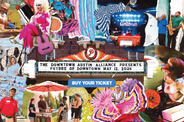 Display ad for Downtown Austin Alliance presents "Future of Downtown"; May 12, 2026