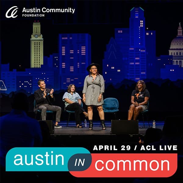 We all have Austin in Common